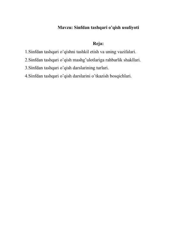 Sinfdan tashqari o’qish usuliyoti