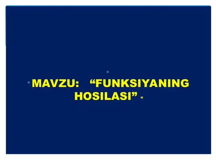 Funksiya hosilasi va differensiali