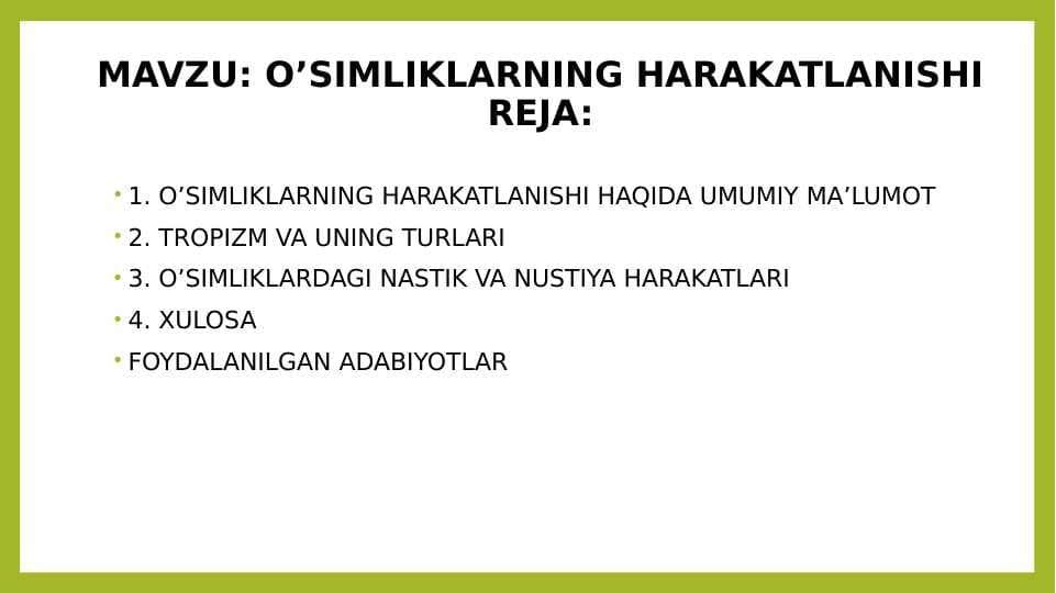 O’SIMLIKLARNING HARAKATLANISHI
