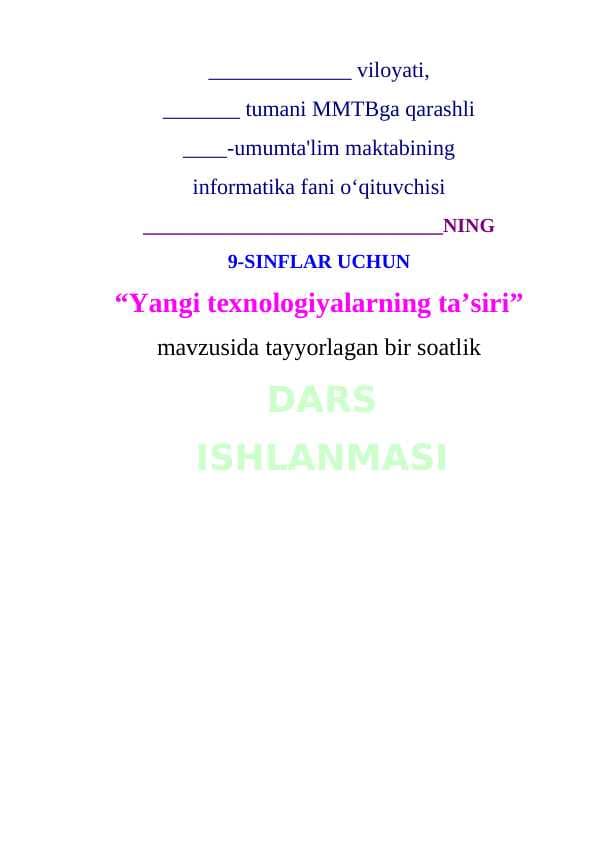 9-sinf informatika Yangi texnologiyalarning taʼsiri