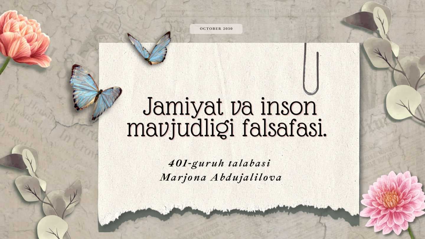 Jamiyat va inson mavjudligi falsafasi