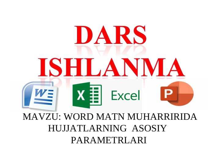 WORD MATN MUHARRIRI OCHIQ DARS
