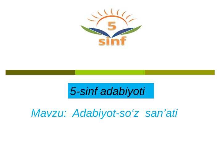 Adabiyot-so‘z  san’ati