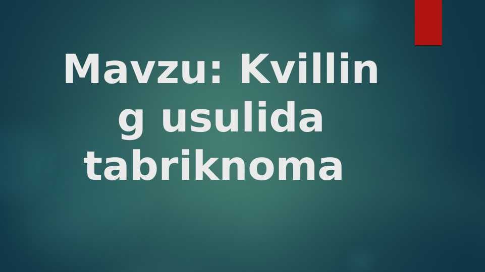 Kvilling usulida tabriknoma yaratish