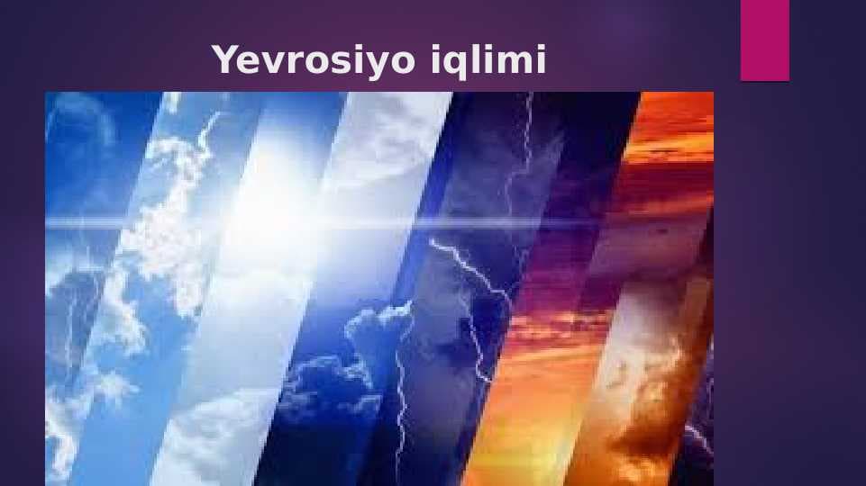 .Yevrosiyo iqlimi