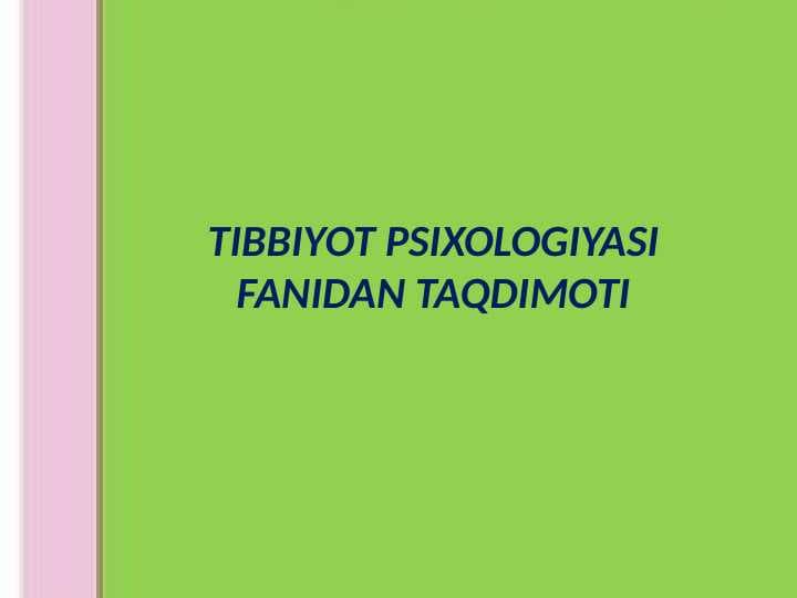 Tibbiyot psixologiyasi.