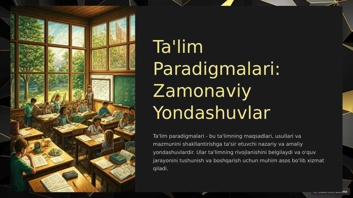 Ta'lim Paradigmalari: Zamonaviy Yondashuvlar
