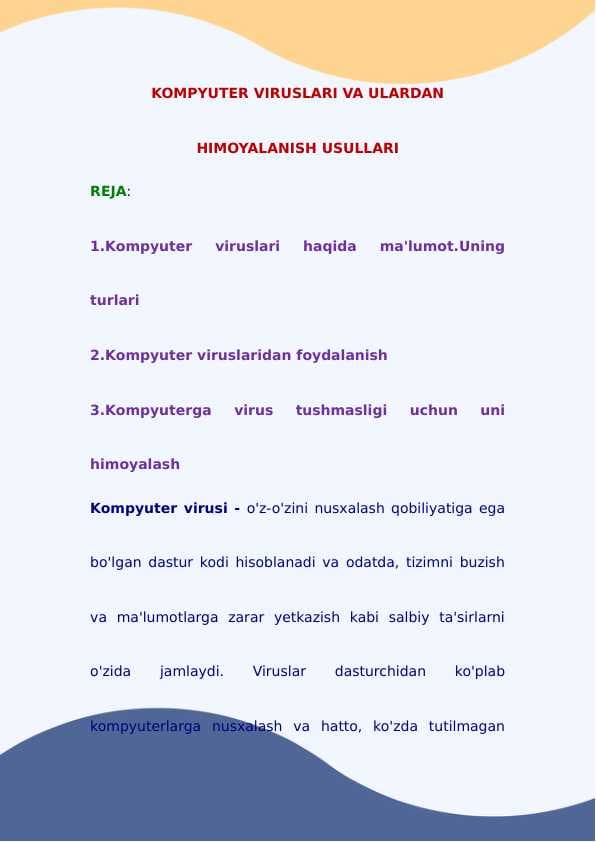 Kompyuter viruslari va ulardan himoyalanish usullari