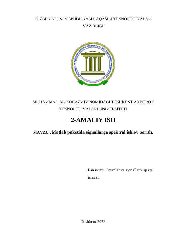 Matlab paketida signallarga spektral ishlov berish.