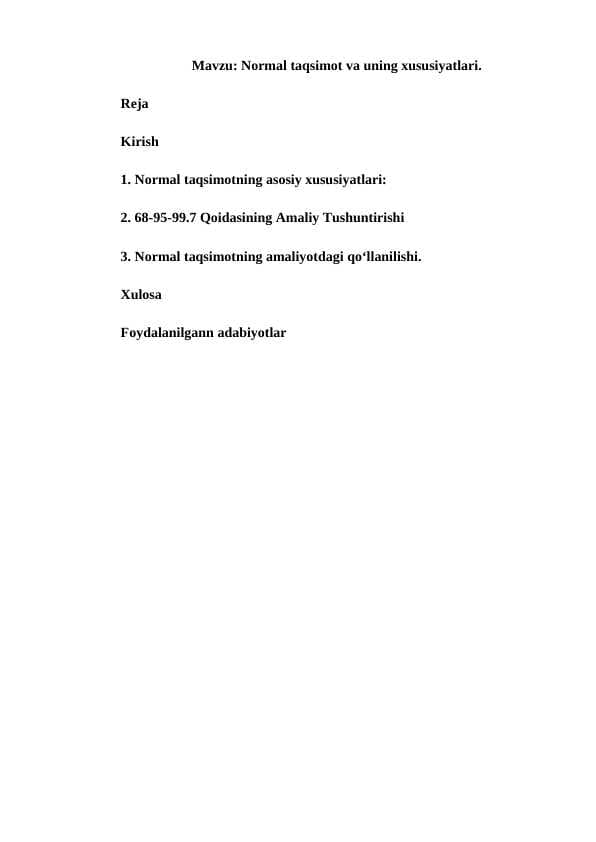 Normal taqsimot va uning xususiyatlari.