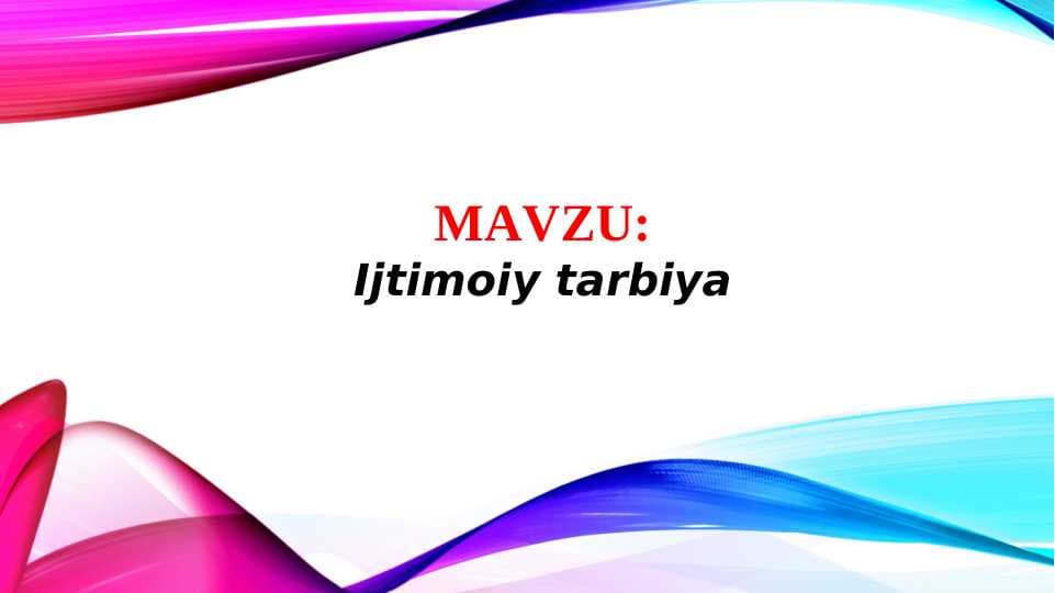 Ijtimoiy tarbiya