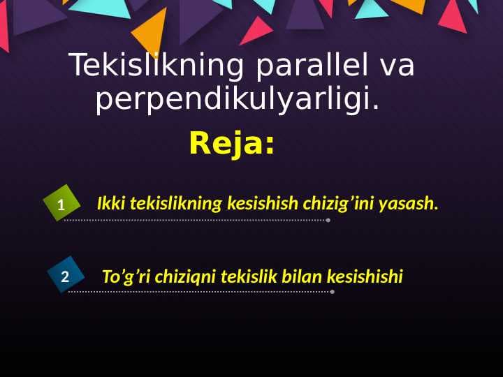 Tekislikning parallel va perpendikulyarligi.