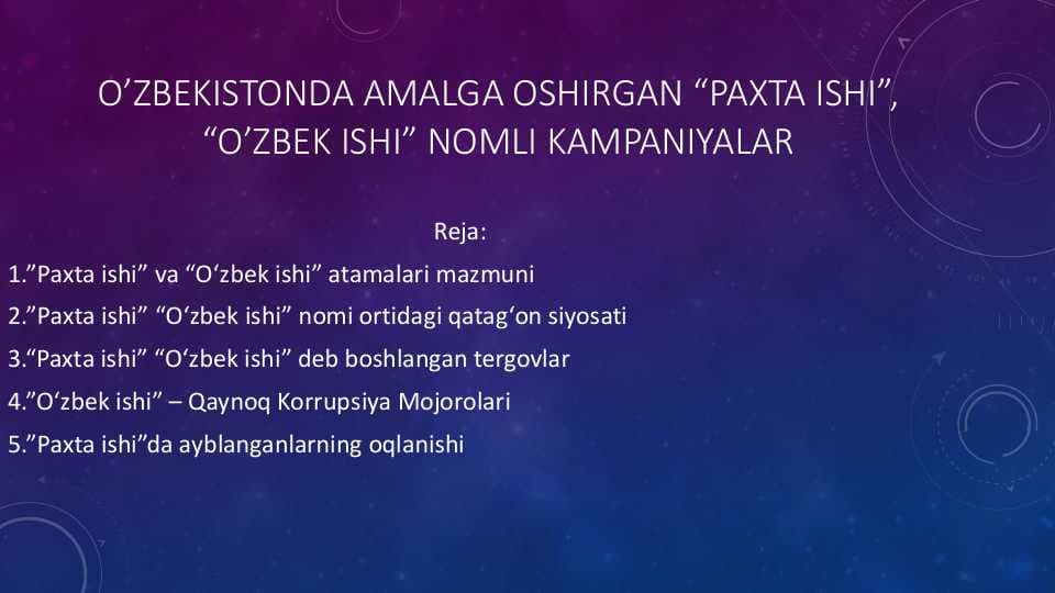 Oʻzbekistonda amalga oshirgan "Paxta ishi""Oʻzbek ishi"nomli kompaniyalar