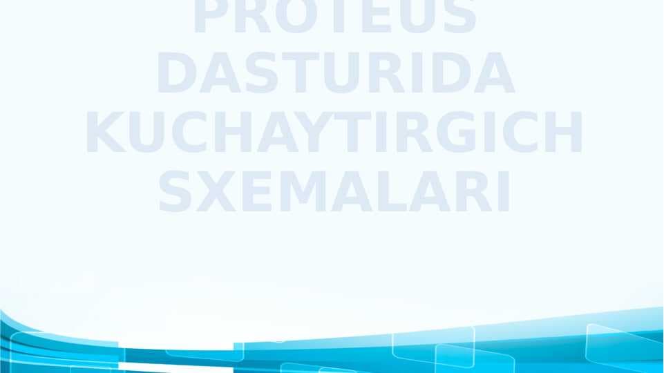 PROTEUS DASTURIDA KUCHAYTIRGICH SXEMALARI