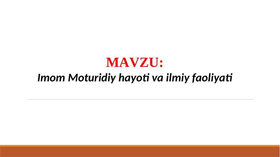 Imom Moturidiy hayoti va ilmiy faoliyati