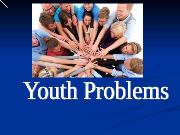 Youth Problems