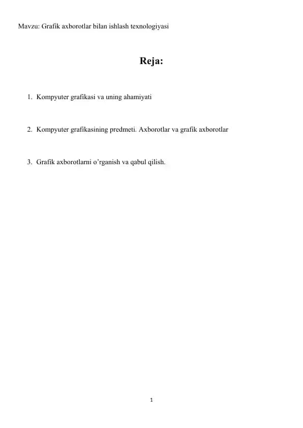 Grafik axborotlar bilan ishlash texnologiyasi