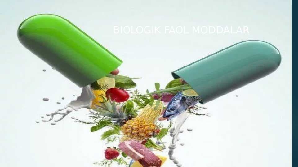 Biologik faol moddalar