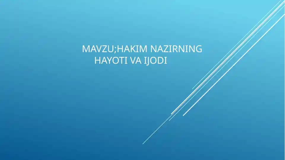 hakim nazirning hayoti va ijodi