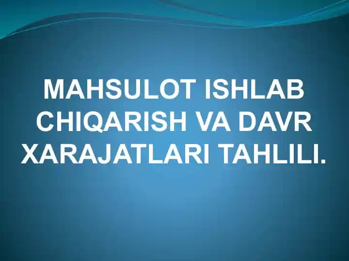 Xarajatlar tahlili