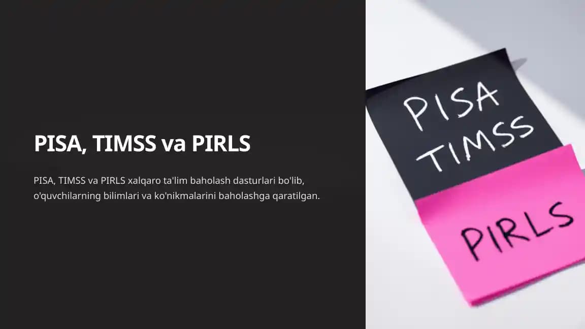 PISA, TIMSS va PIRLS