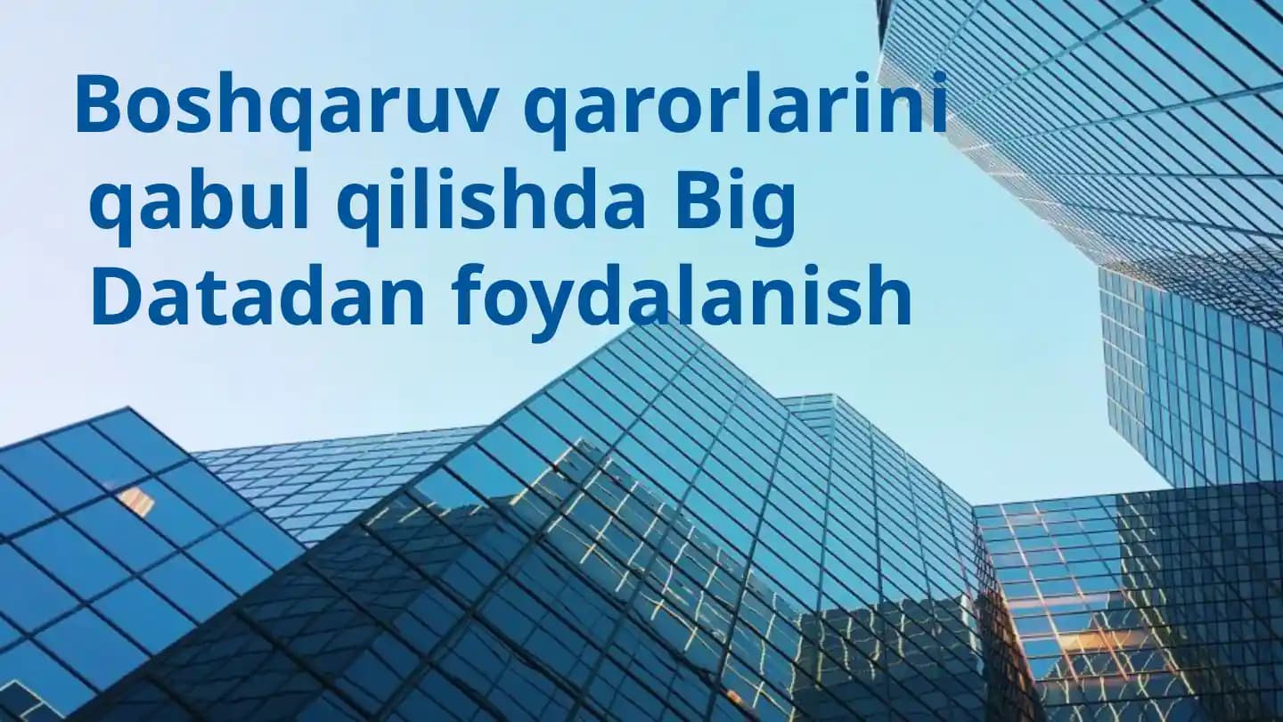 BIG DATA haqida  ma'lumotlar