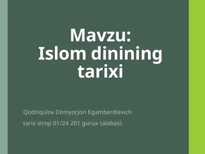 Islom dinining tarixi.