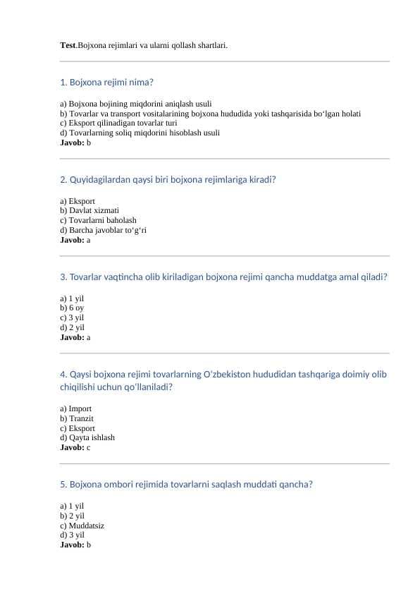 Bojxona rejimlari va ularni qollash shartlari. Test