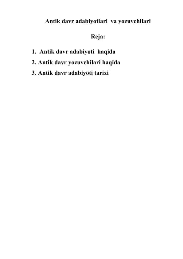 Antik davr adabiyotlari  va yozuvchilari