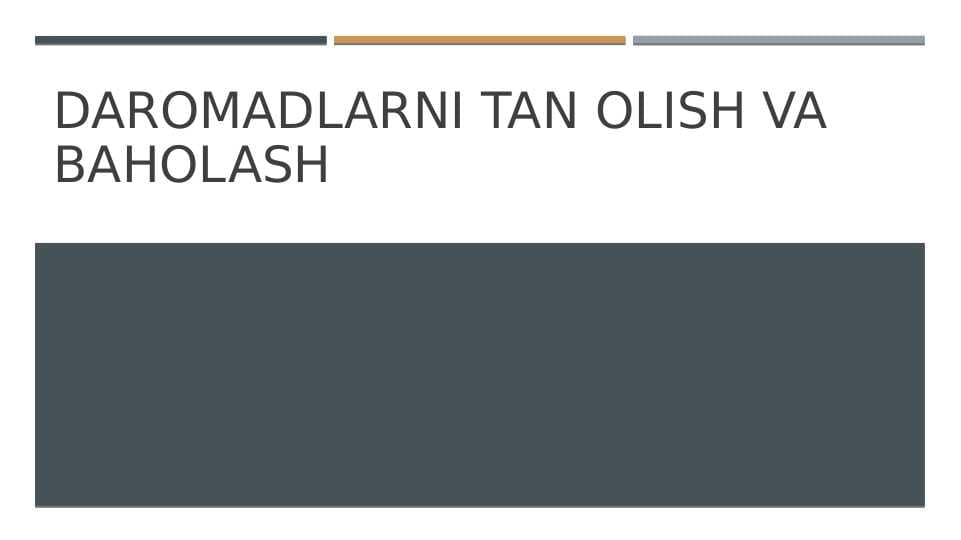 daromadlarni tan olish va baholash