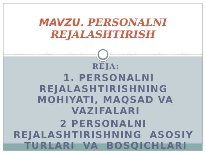 PERSONALNI REJALASHTIRISH pptx