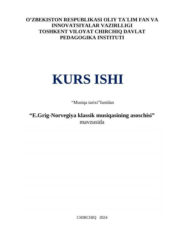 E.Grig-Norvegiya klassik musiqasining asoschisi