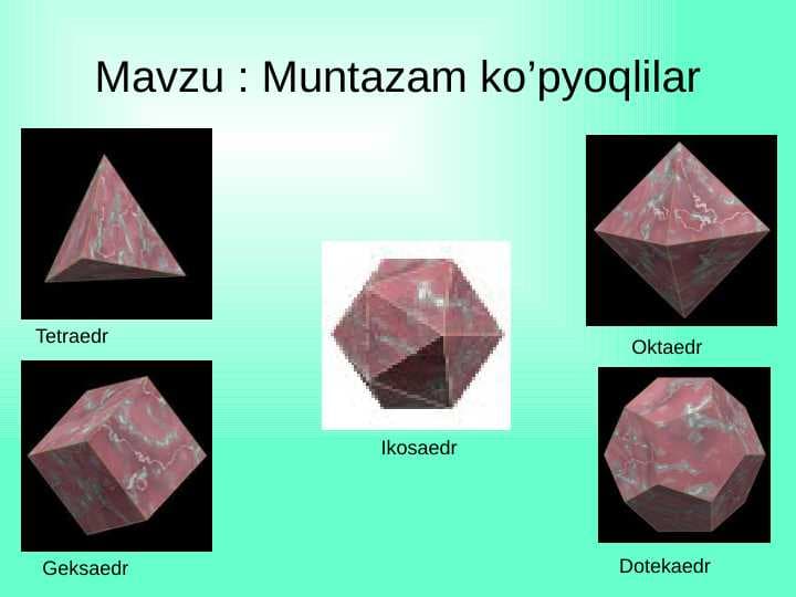 Muntazam ko’pyoqlilar