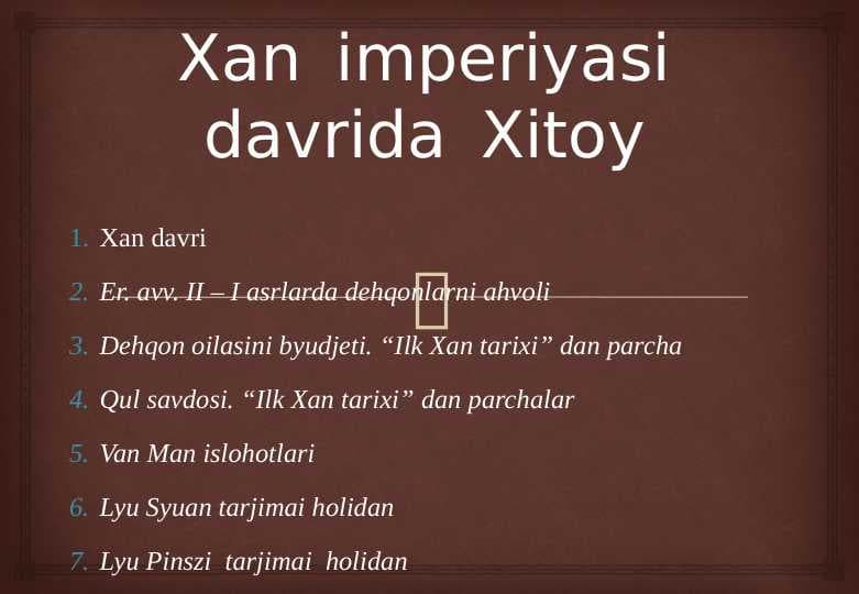 Xan Imperiyasi davrida Xitoy 24