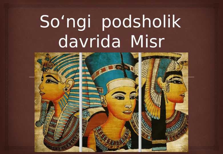 So'ngi podsholik davrida Misr  24