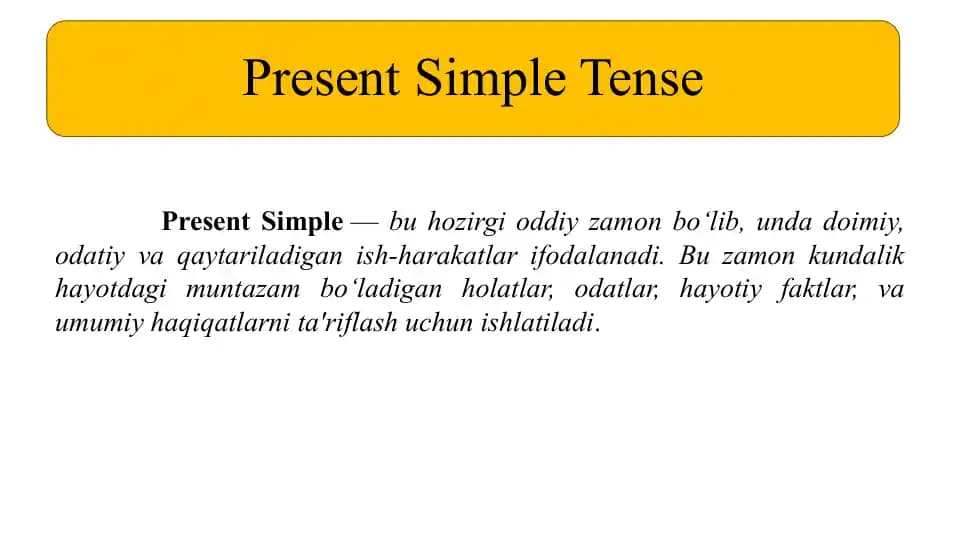PRESENT SIMPLE TENSE