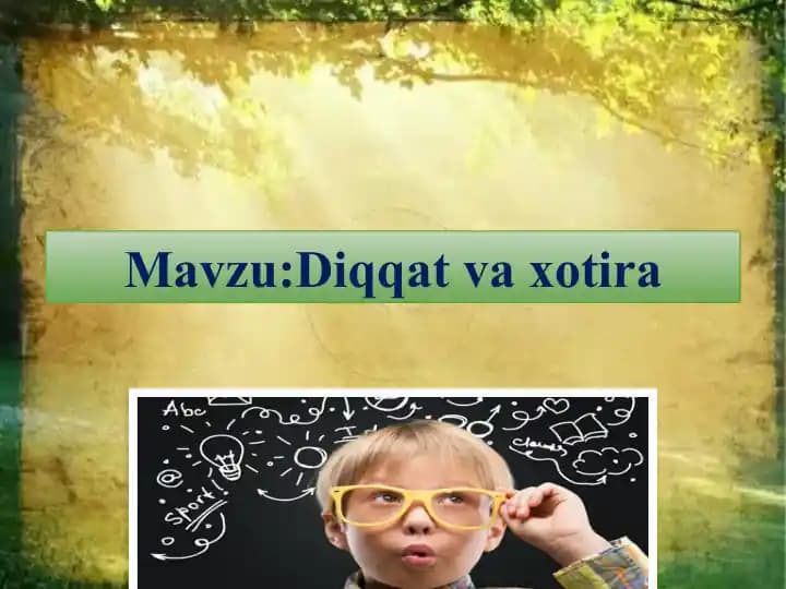 Diqqat va xotira