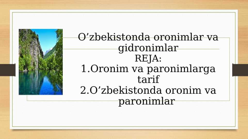 O’zbekistonda oronimlar va gidronimlar