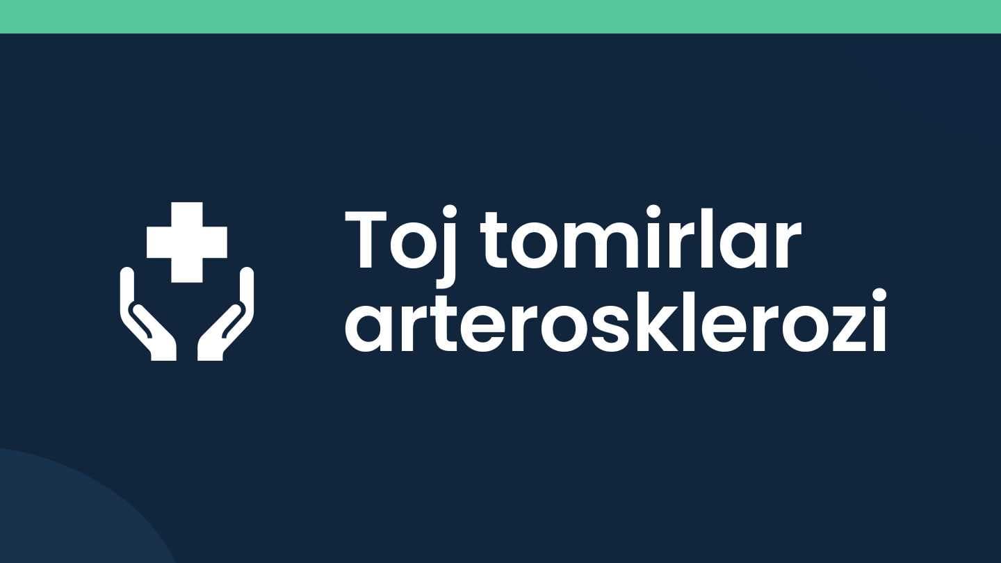 Toj tomirlar arterosklerozi