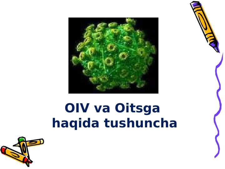 OIV va Oits haqida tushuncha