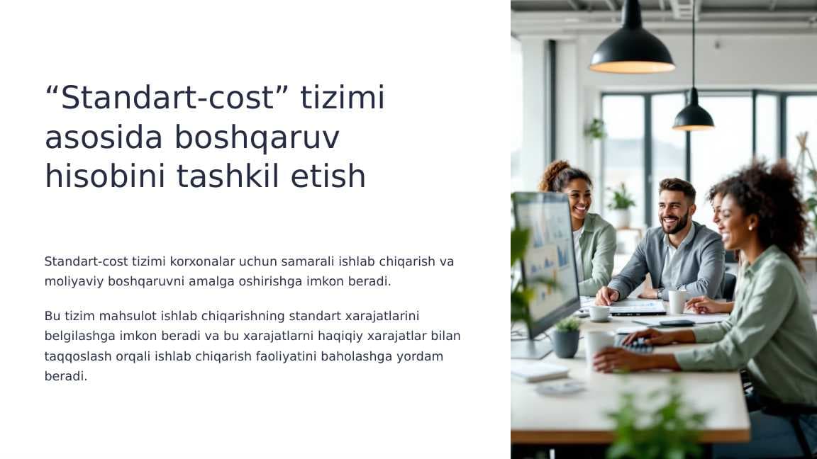 “Standart-cost” tizimi asosida boshqaruv hisobini tashkil etish