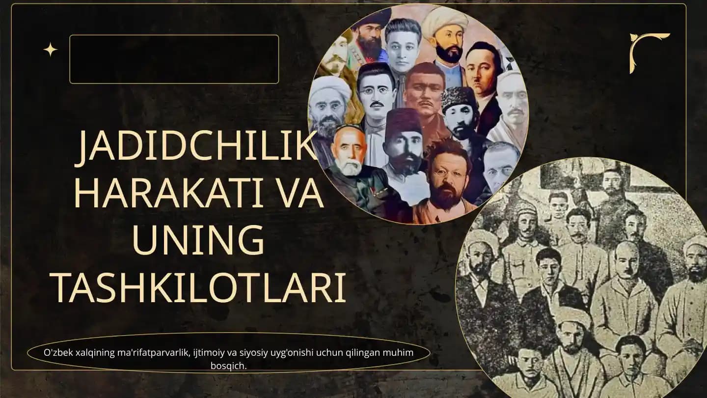 Jadidchilik Harakati va uning Tashkilotlari