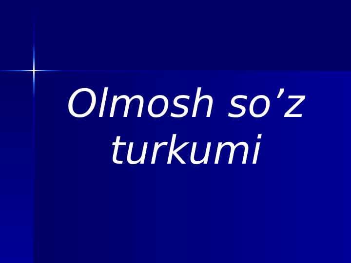Olmosh so’z turkumi