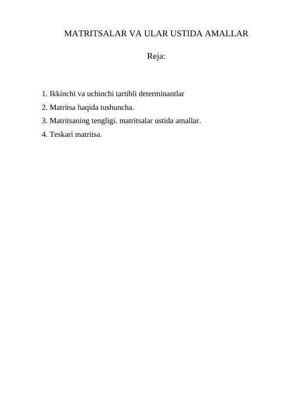 MATRITSALAR VA ULAR USTIDA AMALLAR