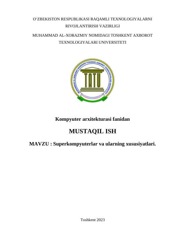 Superkompyuterlar va ularning xususiyatlari.