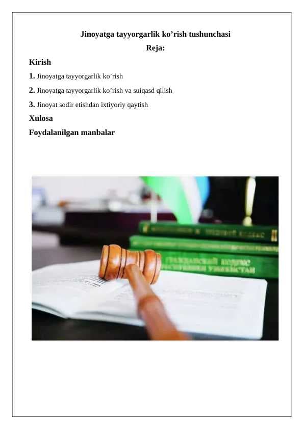 Jinoyatga suiqasd qilish tushunchasi va turlari  24