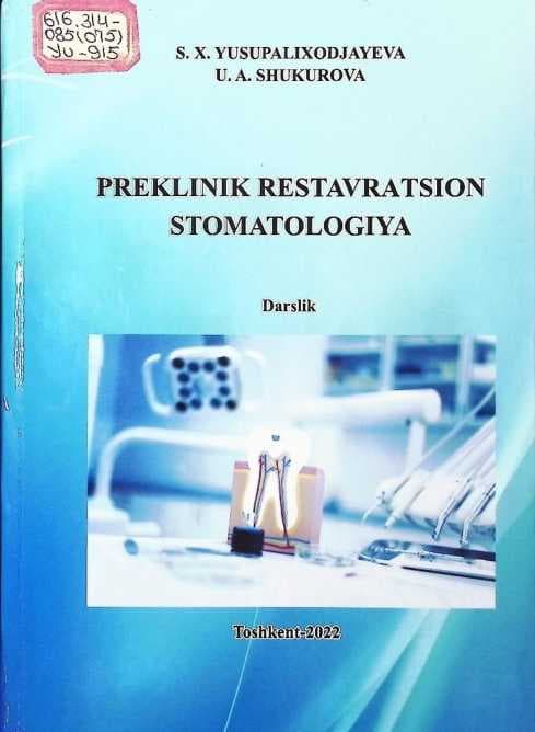 PREKLINIK RESTAVRATSION STOMOTOLOGIYA