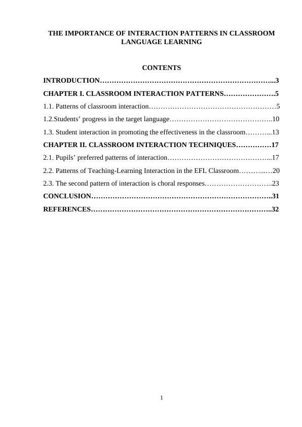 THE IMPORTANCE OF INTERACTION PATTERNS IN CLASSROOM LANGUAGE LEARNING