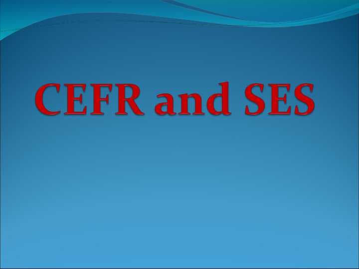 CEFR and SES