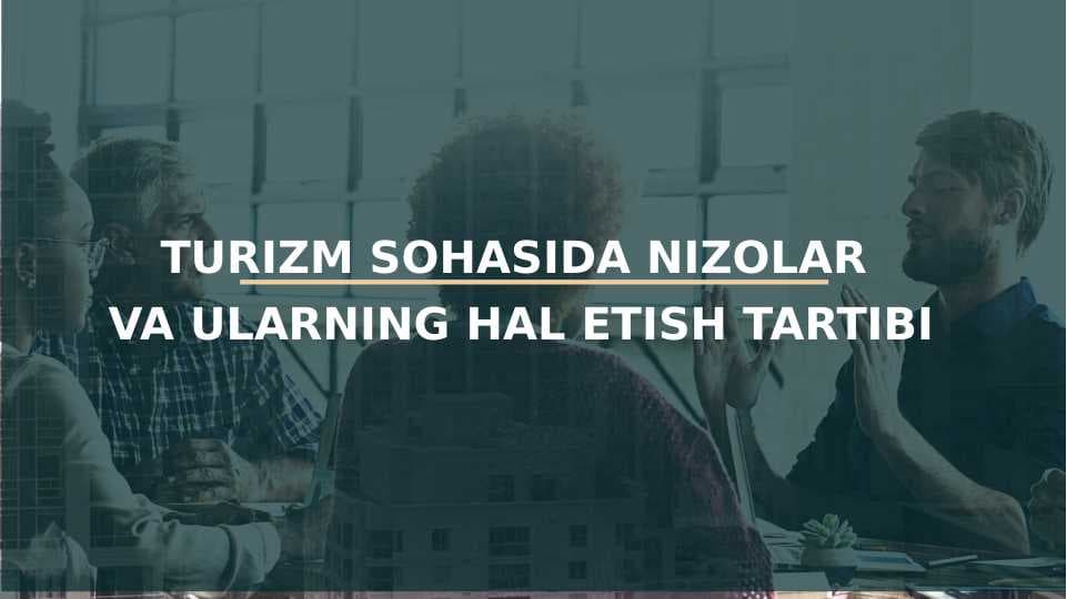 TURIZMDA NIZOLARNI HAL ETISH